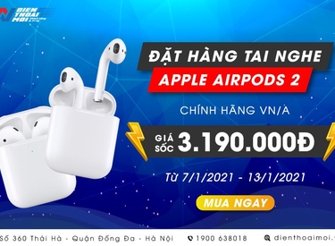 Đặt hàng tai nghe Apple Airpods 2 chính hãng VN/A giá sốc